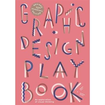 Graphic Design Play Book Second Edition