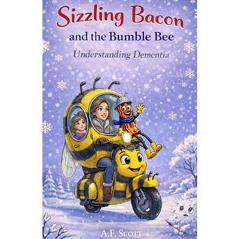 Sizzling bacon and the Bumble bee