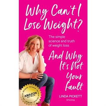Why Can't I Lose Weight?