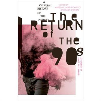The Return of the 90s