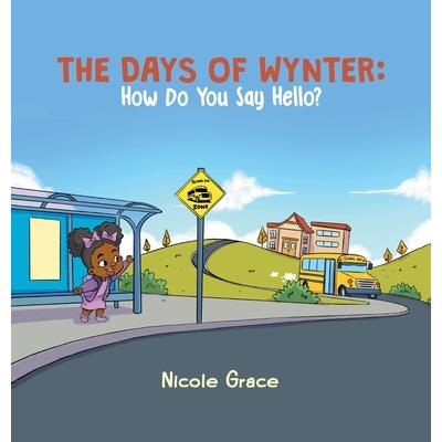 The Days of Wynter