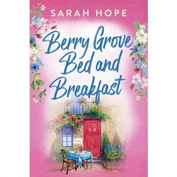 Berry Grove Bed and Breakfast