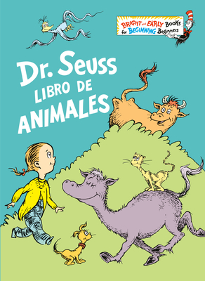 Dr. Seuss Libro de Animales (Dr. Seuss’s Book of Animals Spanish Edition)