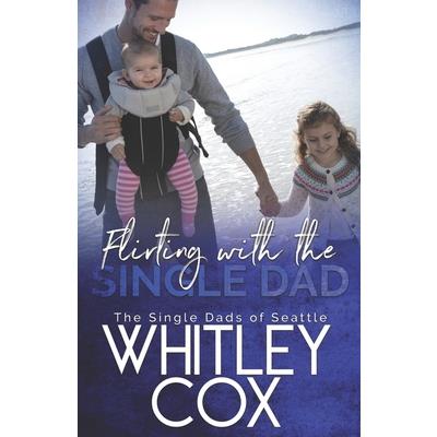 Flirting with the Single Dad