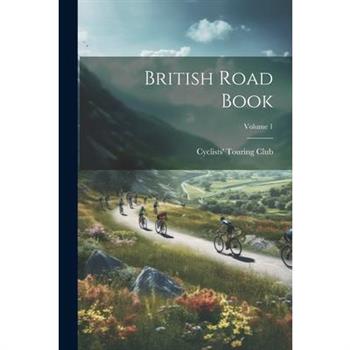 British Road Book; Volume 1