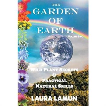 The Garden of Earth Volume Two