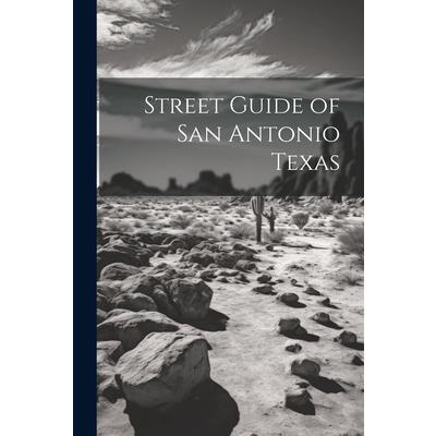 Street Guide of San Antonio Texas