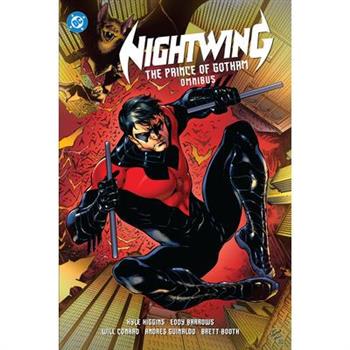 Nightwing: The Prince of Gotham Omnibus (2025 Edition)