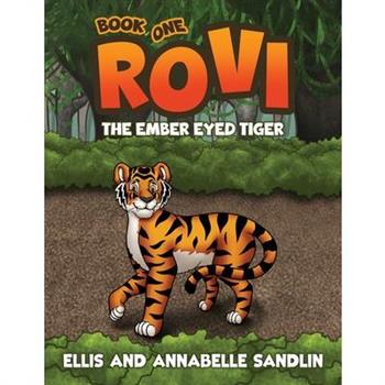 Rovi - The Ember Eyed Tiger Book 1
