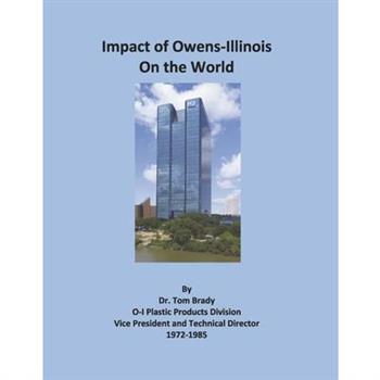 The Impact of Owens-Illinois on the World