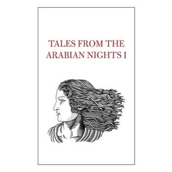 Tales from the Arabian Nights I