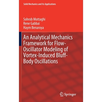 An Analytical Mechanics Framework for Flow-Oscillator Modeling of Vortex-Induced Bluff-Body Oscillations