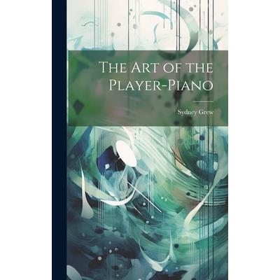 The Art of the Player-Piano