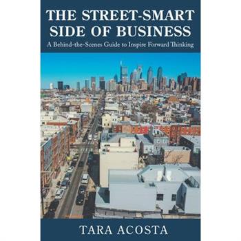 The Street-Smart Side of Business