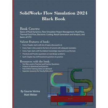 SolidWorks Flow Simulation 2024 Black Book