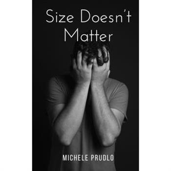 Size Doesn’t Matter