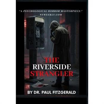 The Riverside Strangler