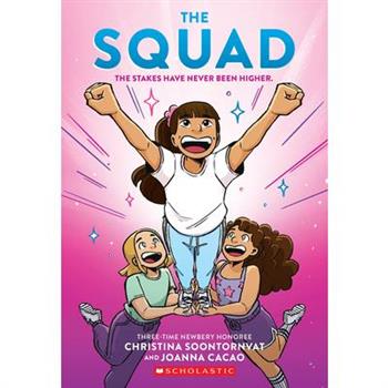 The Squad: A Graphic Novel (the Tryout #2)