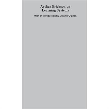 Arthur Erickson on Learning Systems