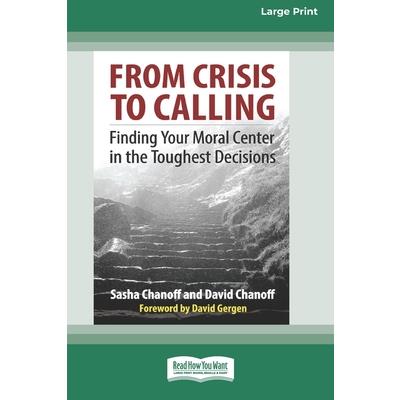 From Crisis to Calling