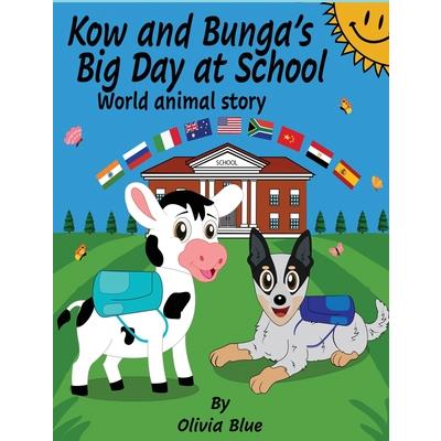 Kow and Bunga’s Big Day at School - World Animal Story
