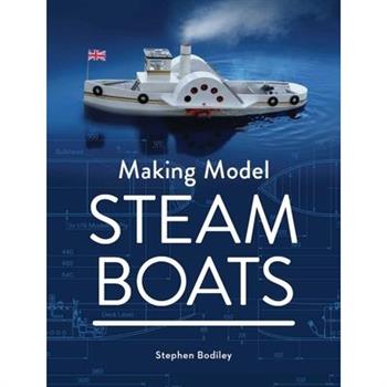 Making Model Steam Boats