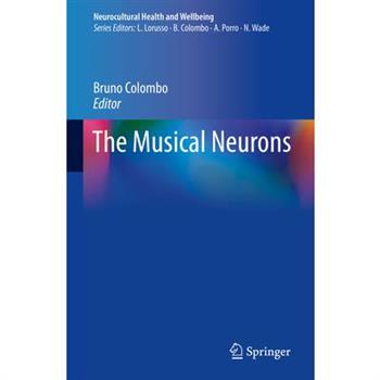 The Musical Neurons