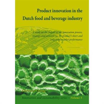 Product Innovation in the Dutch Food and Beverage Industry