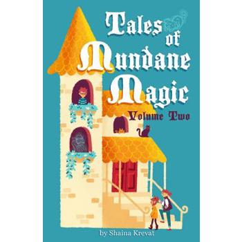 Tales of Mundane Magic