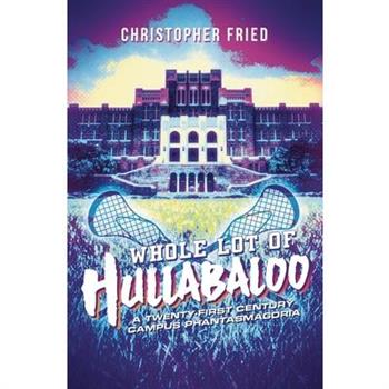 Whole Lot of Hullabaloo