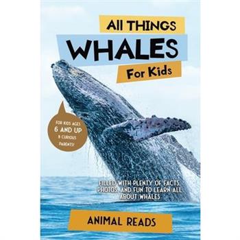 All Things Whales For Kids
