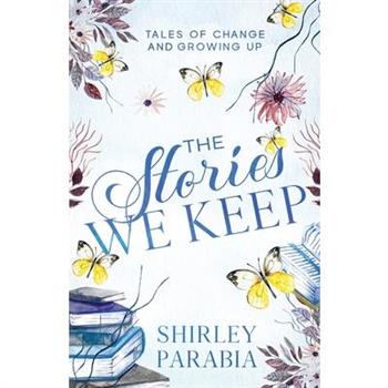 The Stories We Keep