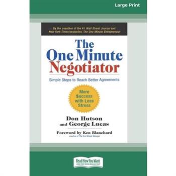 The One Minute Negotiator