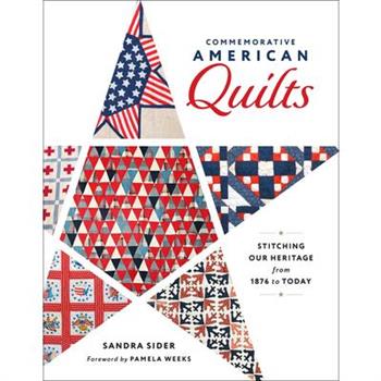 Commemorative American Quilts
