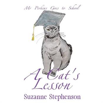 A Cat’s Lesson