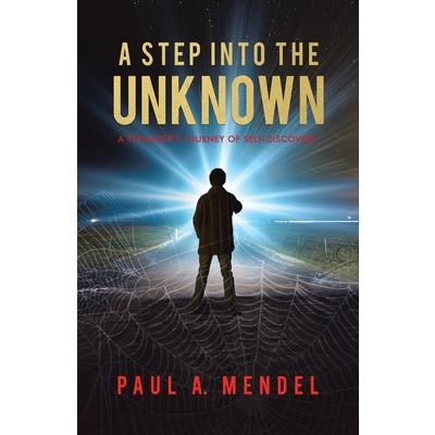 A Step Into the Unknown
