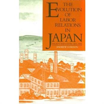 The Evolution of Labor Relations in Japan