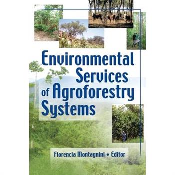 Environmental Services of Agroforestry Systems