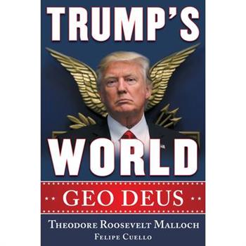 Trump’s World