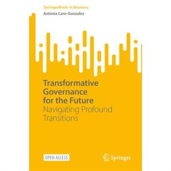 Transformative Governance for the Future