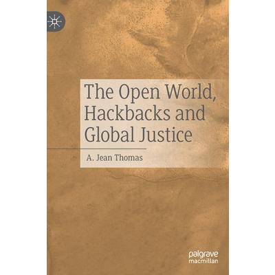 The Open World, Hackbacks and Global Justice