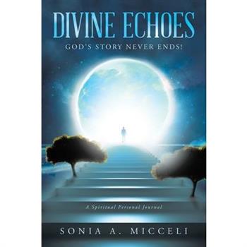 Divine Echoes
