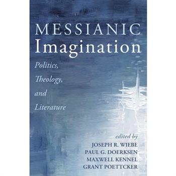 Messianic Imagination