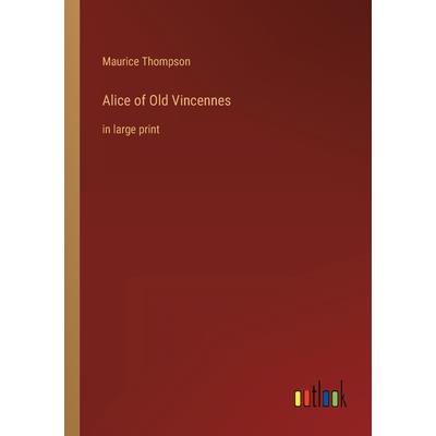 Alice of Old Vincennes