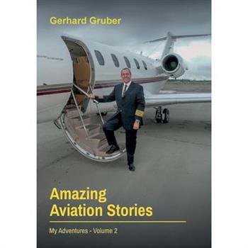 Amazing Aviation Stories, Volume 2