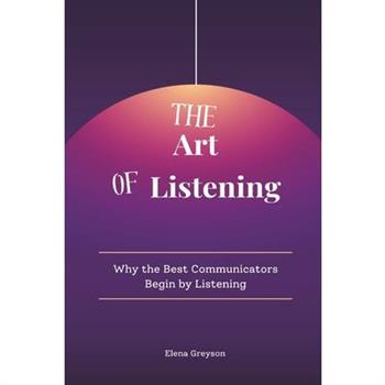 The Art of Listening