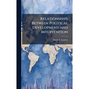 Relationships Between Political Development and Intervention