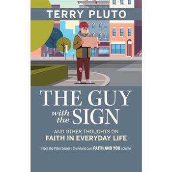 The Guy with the Sign
