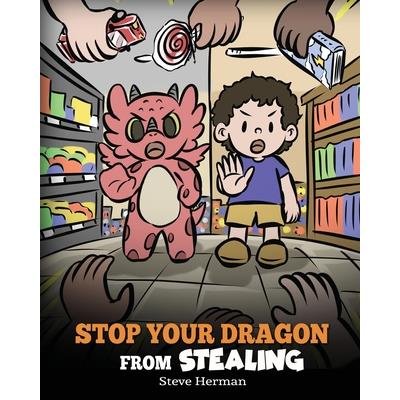 Stop Your Dragon from Stealing