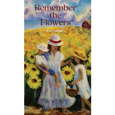 Remember the Flowers